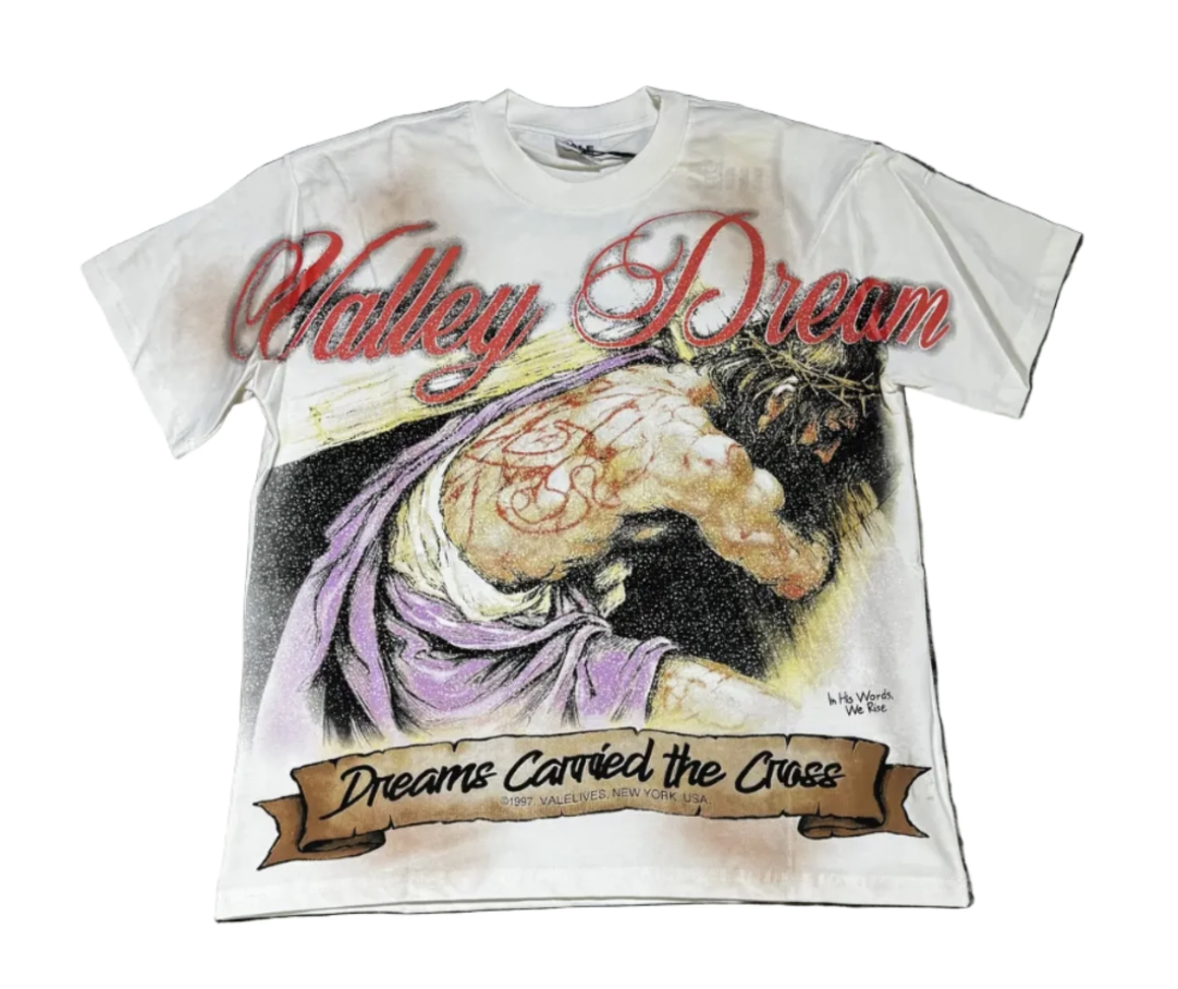 Vale Forever Tee "Dreams Carried The Cross"