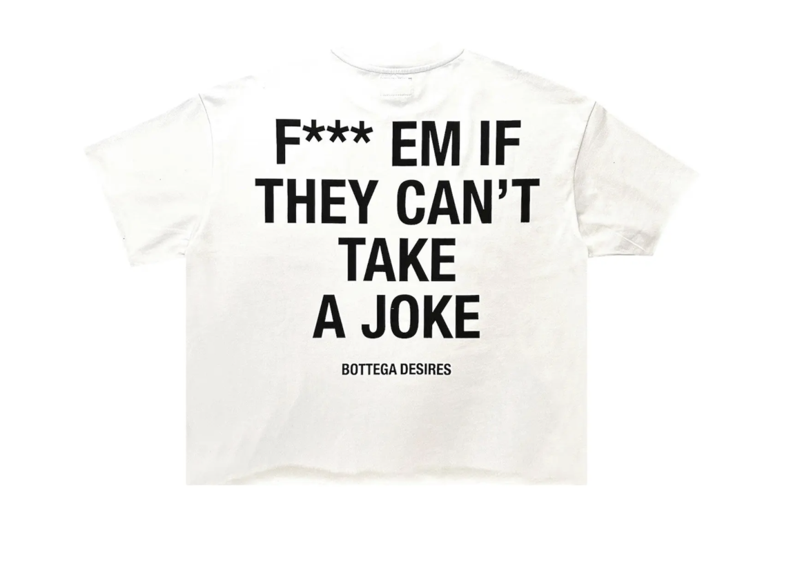 Bottega Desires F*ck Em Tee "White"